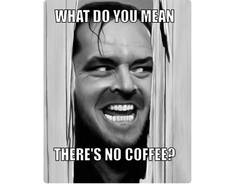 allworkandnocoffee-5aa1a78ac673350037a21b30.png